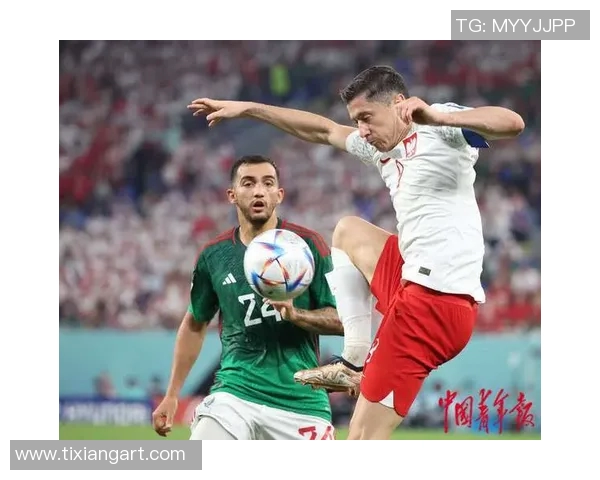 世界杯经典对决墨西哥与荷兰的激烈碰撞与精彩瞬间回顾