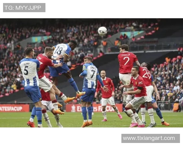英足总杯激战切尔西对决曼联争夺晋级名额精彩纷呈